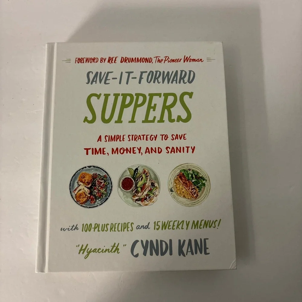 Save-It-Forward Suppers Cyndi Kane Hyacinth Hardcover Pioneer Woman Cookbook
